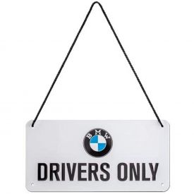 RETRO BRANDS BMW Drivers only decoration plate